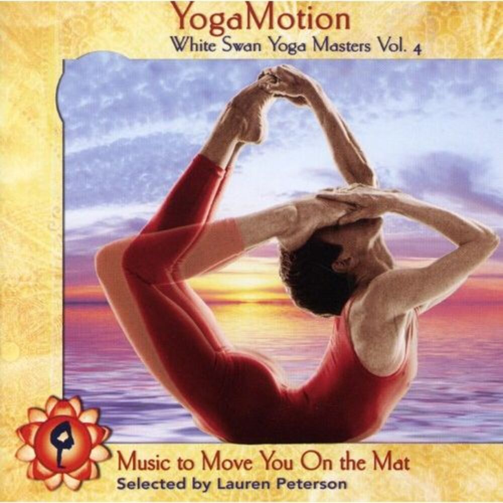 Various Artists - YogaMotion: White Swan Yoga Masters, Vol. 4  CD